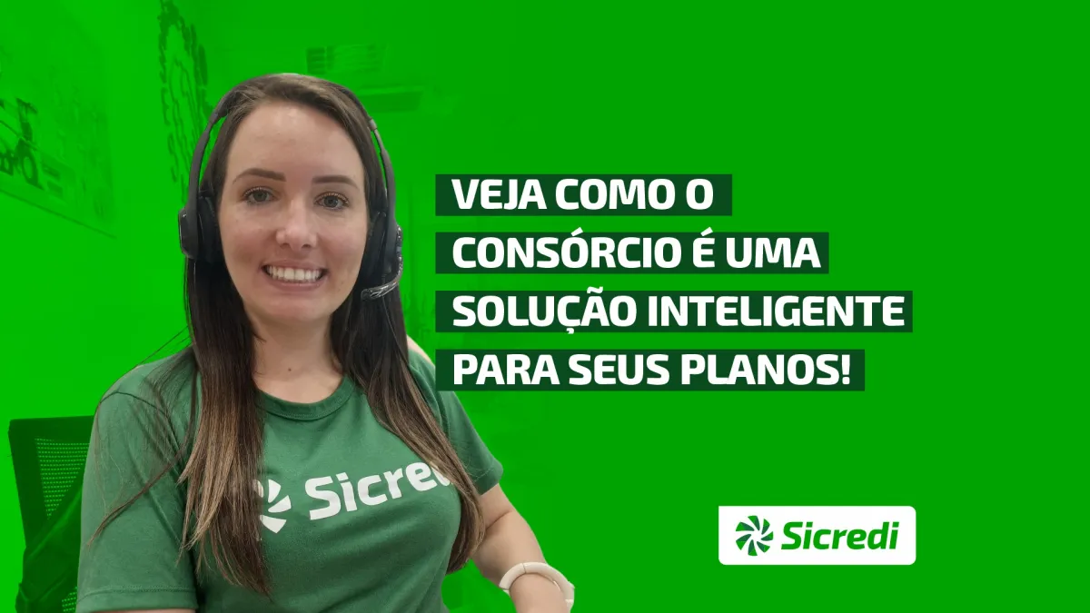 Tudo o que você precisa saber sobre consórcio!