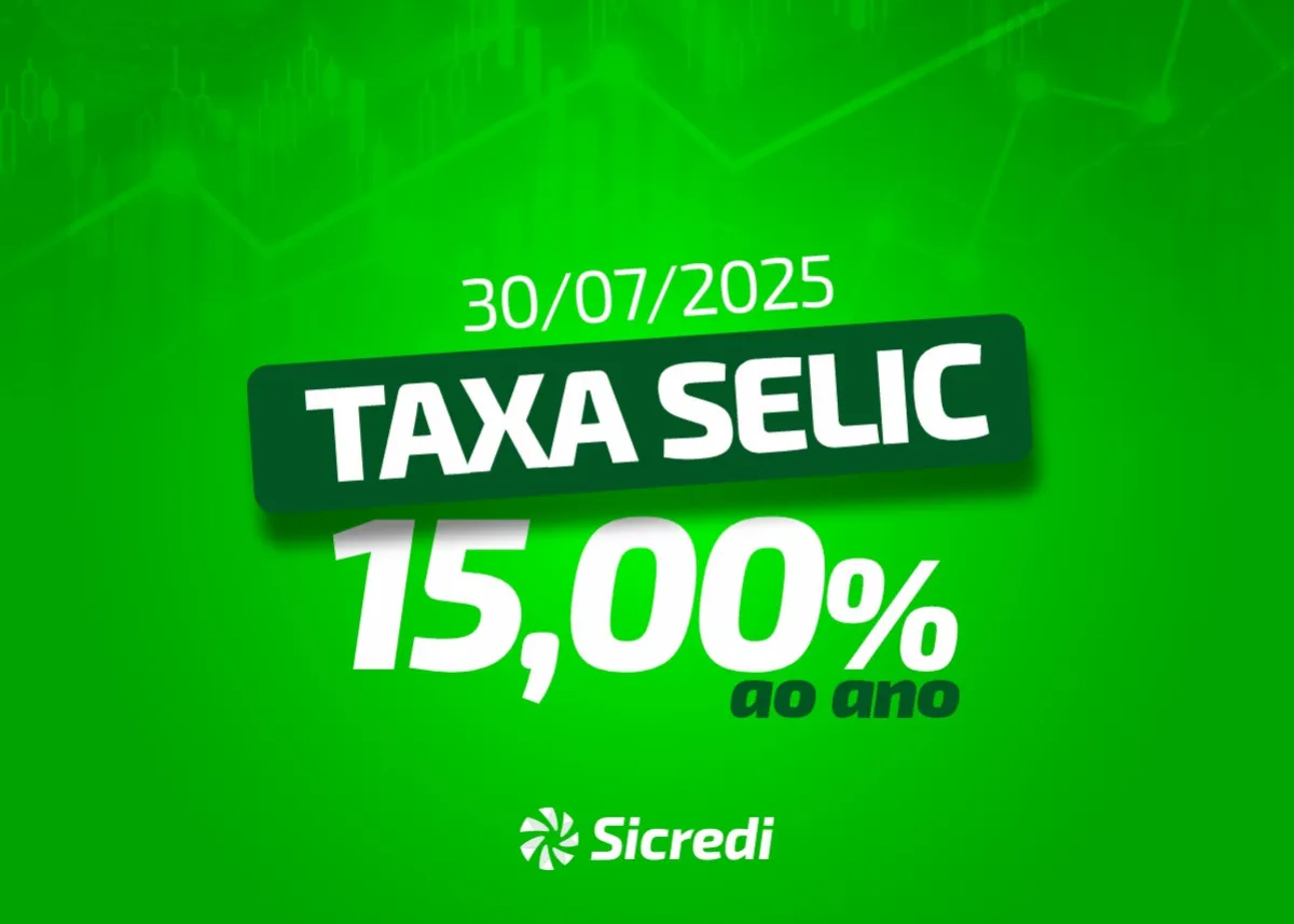 Selic em 15,00% ao ano: o que muda agora e como se preparar para o segundo semestre!