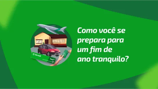 4 soluções do Sicredi para organizar seu fim de ano
