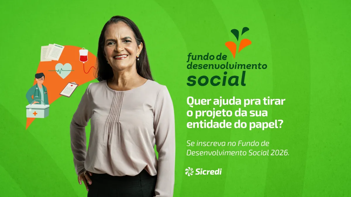 Sicredi abre inscrições para o Fundo de Desenvolvimento Social 2026
