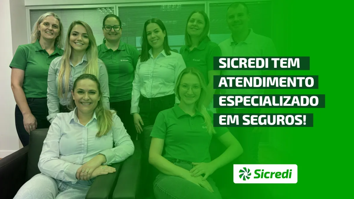 Pensou em seguros? o Sicredi tem todas as soluções!