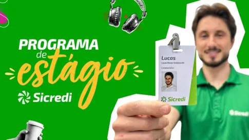 Programa de Estágio Sicredi: oportunidade para desenvolver talentos e iniciar uma carreira com propósito
